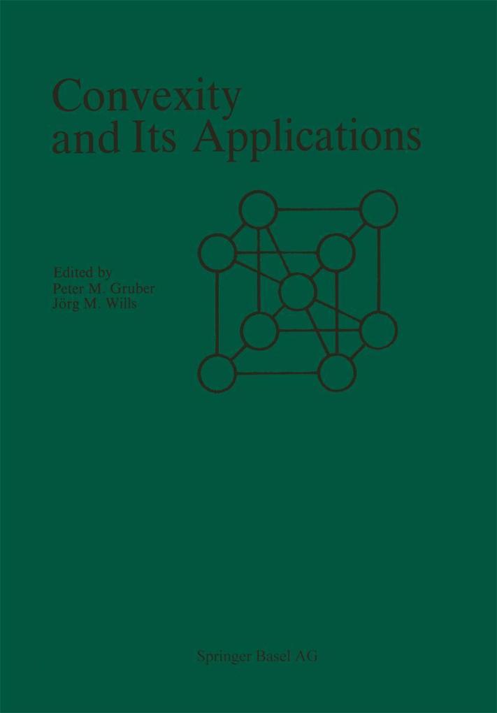 Convexity and Its Applications