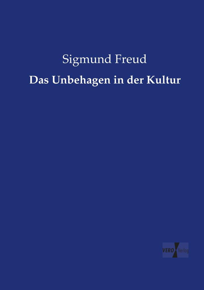 Das Unbehagen in der Kultur