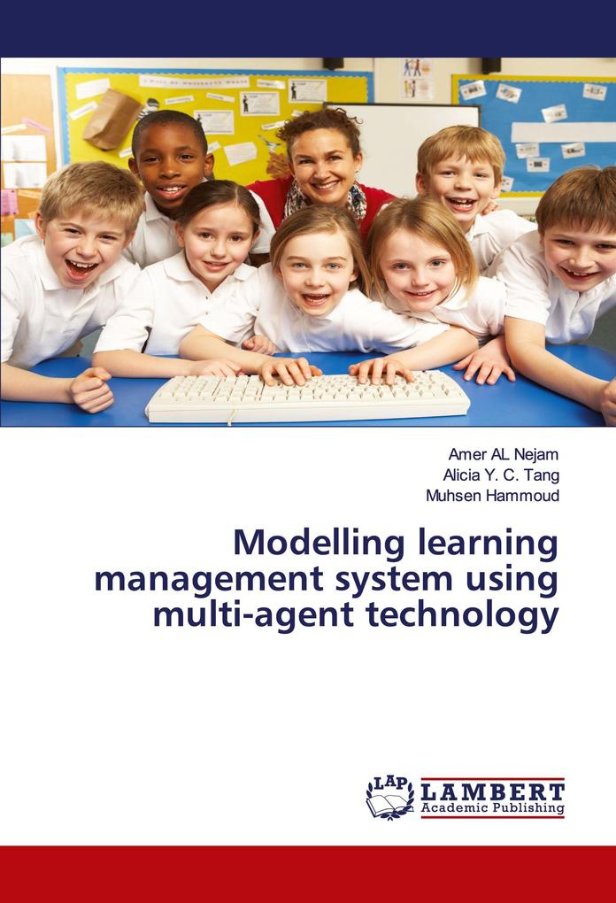 Modelling learning management system using multi-agent technology