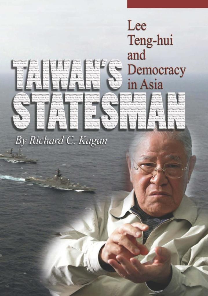 Taiwan‘s Statesman