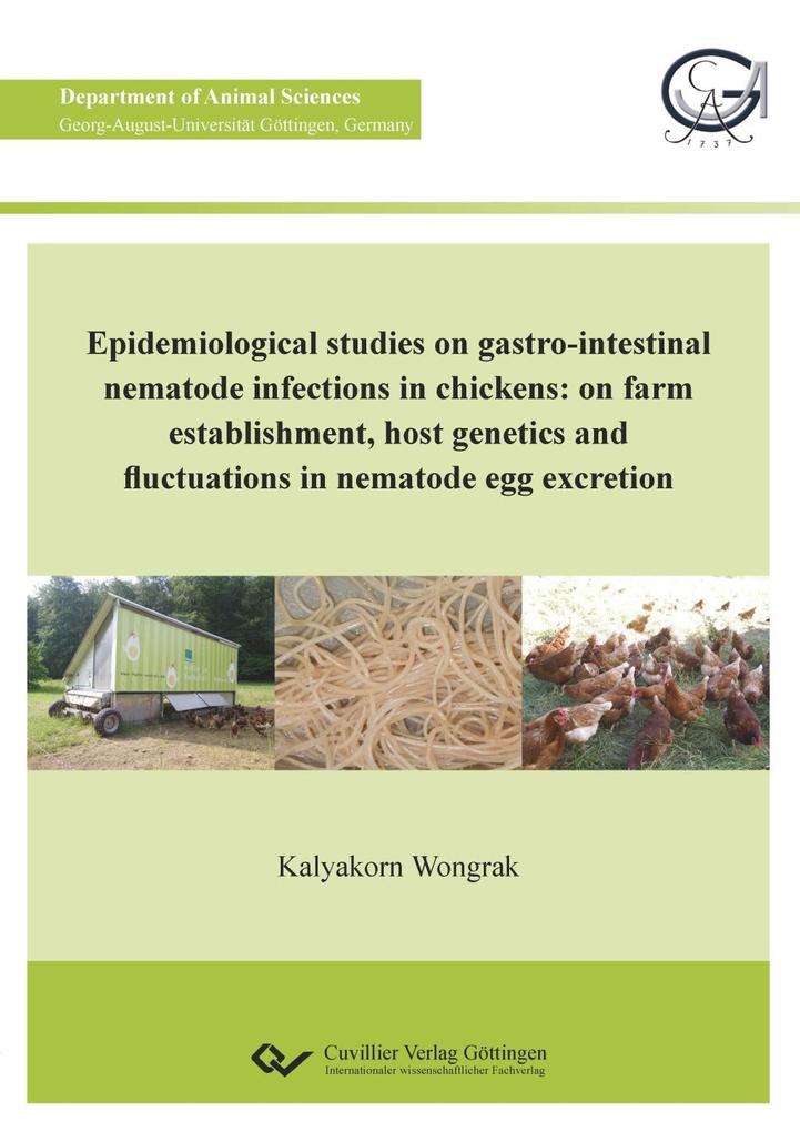 Epidemiological studies on gastro-intestinal nematode infections in chickens. On farm establishment host genetics and fluctuations in nematode egg excretion