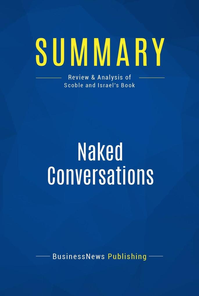 Summary: Naked Conversations