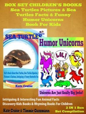 Sea Turtles Pictures & Sea Turtles Facts & Funny Humor Unicorns Book For Kids - Discovery Kids Books & Rhyming Books For Children: 2 In 1 Box Set Children‘s Books