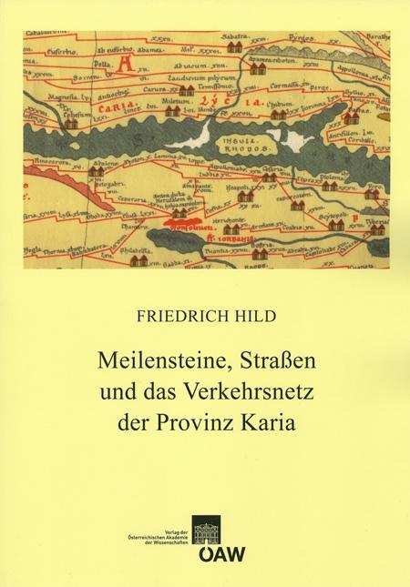 Meilensteine Straßen und das Verkehrsnetz der Provinz Karia