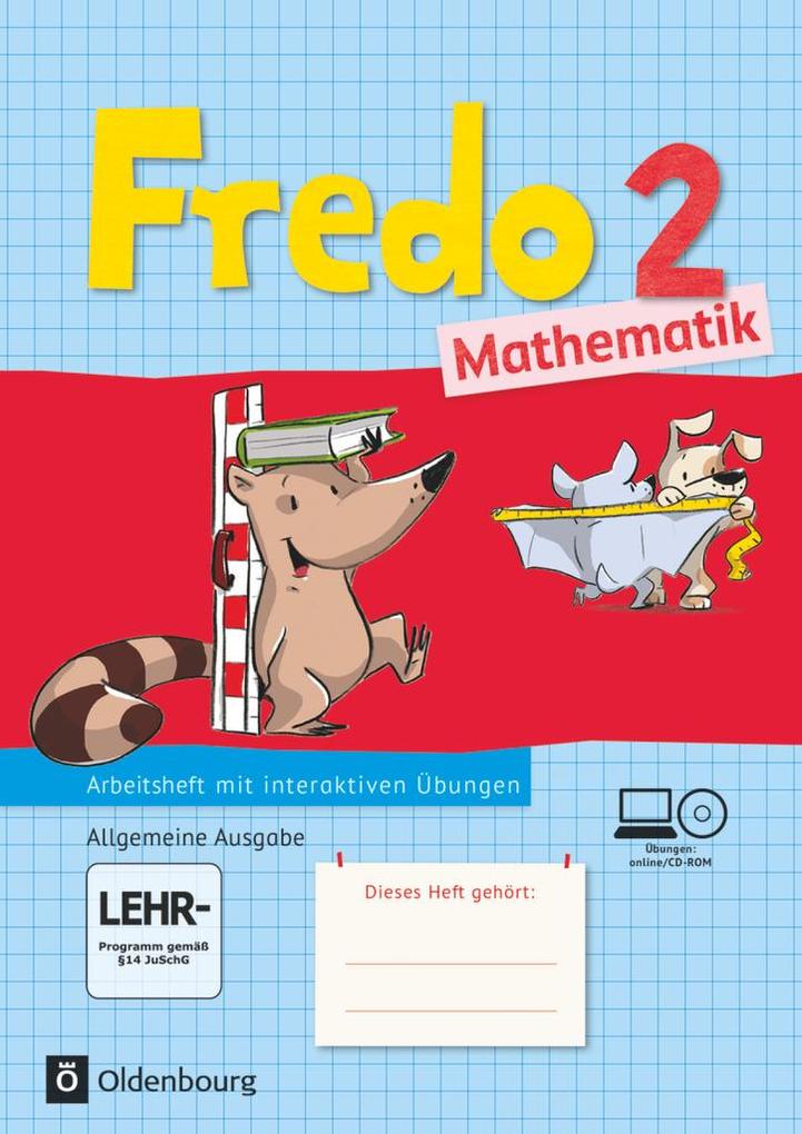 Fredo Mathematik Ausgabe A 2. Schuljahr. Arbeitsheft mit Übungssoftware für alle Bundesländer (außer Bayern)