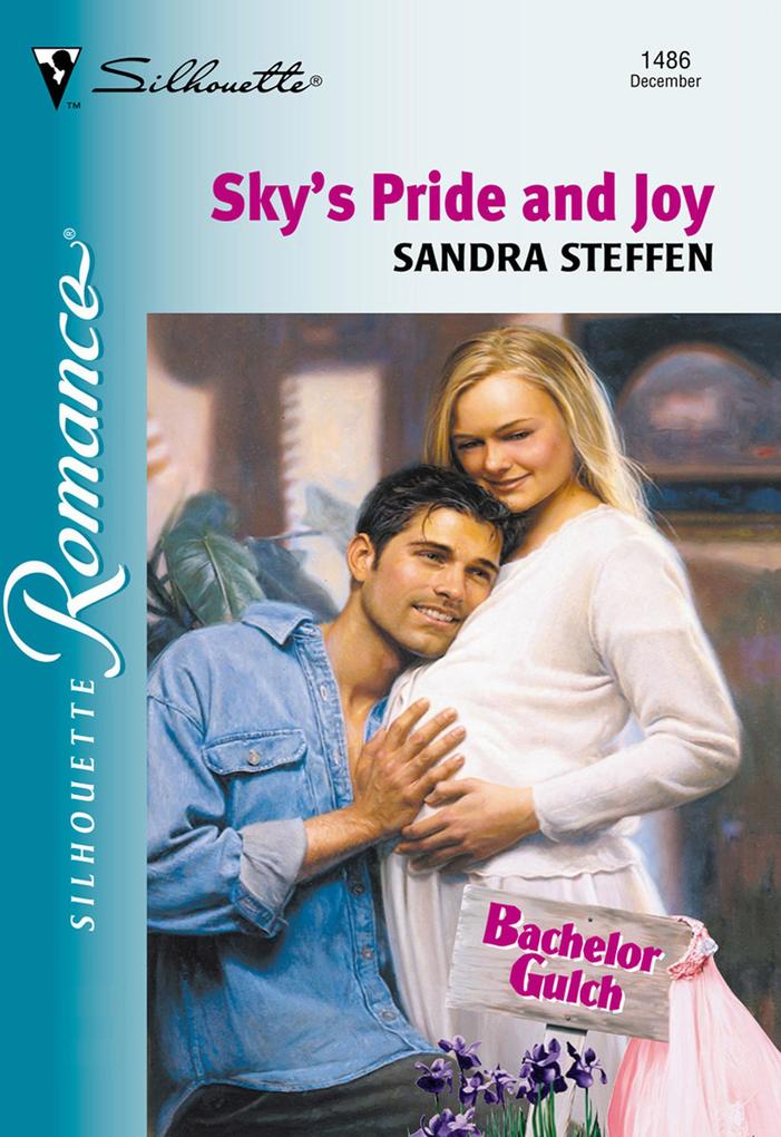 Sky‘s Pride And Joy (Mills & Boon Silhouette)