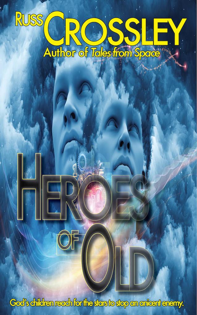 Heroes of Old