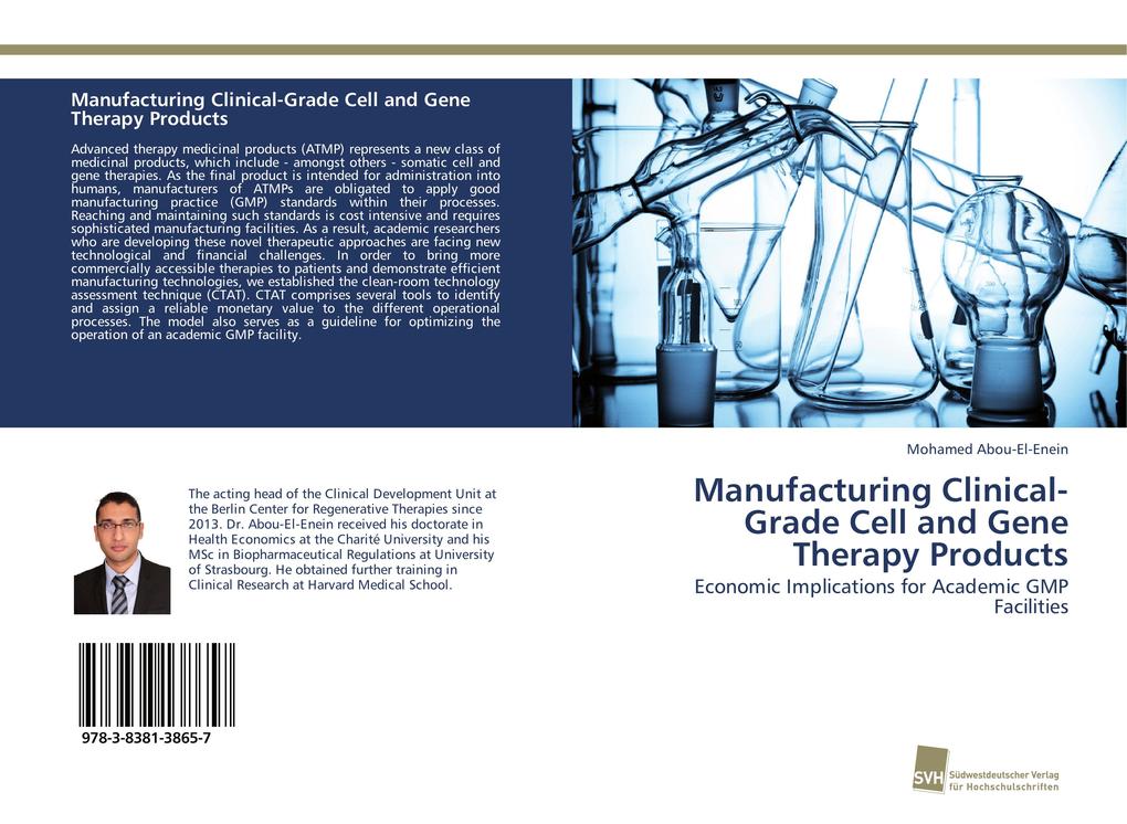Manufacturing Clinical-Grade Cell and Gene Therapy Products