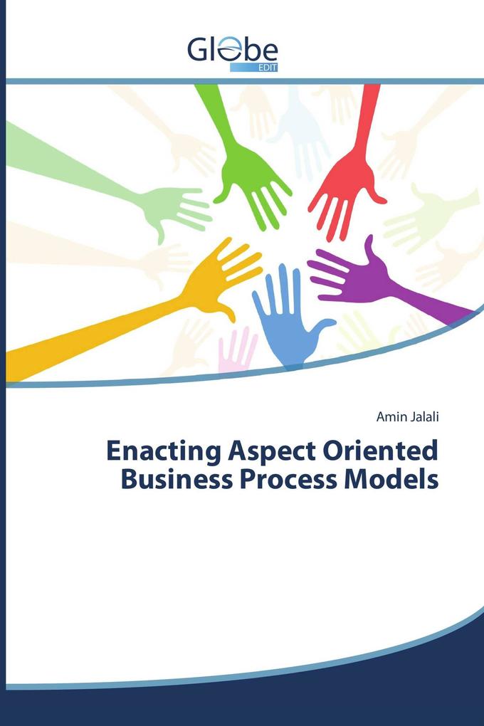 Enacting Aspect Oriented Business Process Models