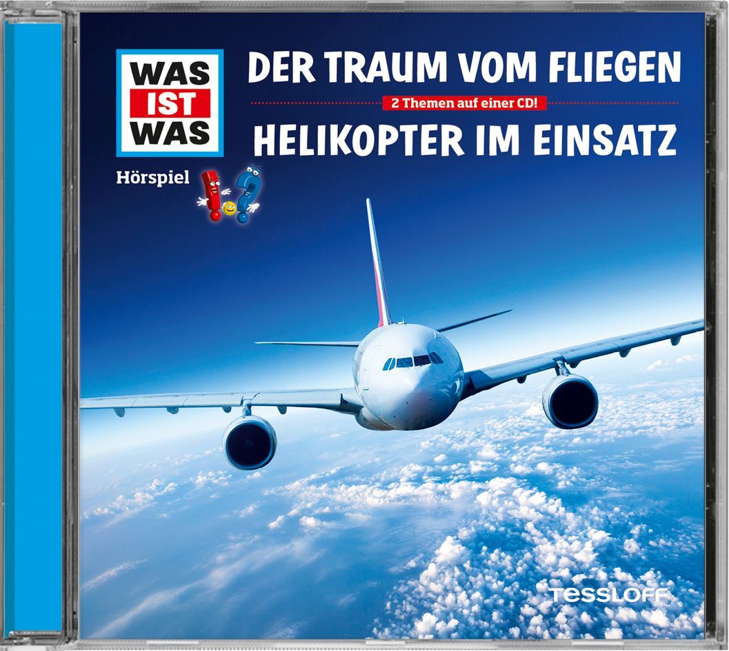 Was ist was Hörspiel-CD: Der Traum vom Fliegen/ Helikopter im Einsatz
