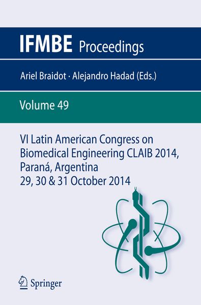 VI Latin American Congress on Biomedical Engineering CLAIB 2014 Paraná Argentina 29 30 & 31 October 2014