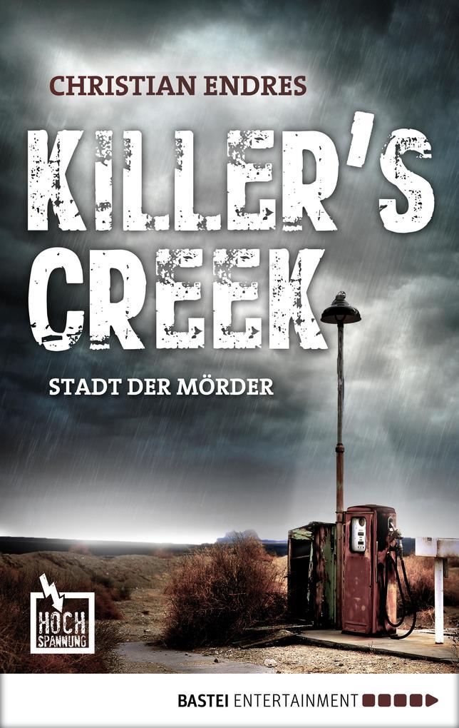 Killer‘s Creek - Stadt der Mörder