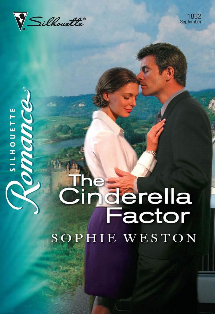 The Cinderella Factor (Mills & Boon Silhouette)