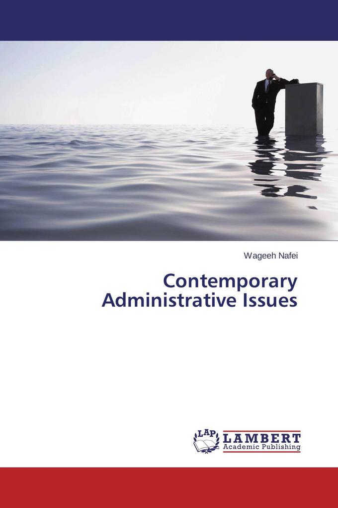 Contemporary Administrative Issues