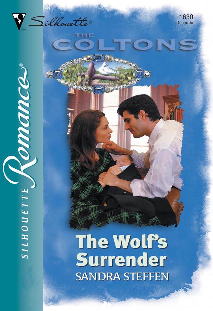 The Wolf‘s Surrender (Mills & Boon Silhouette)