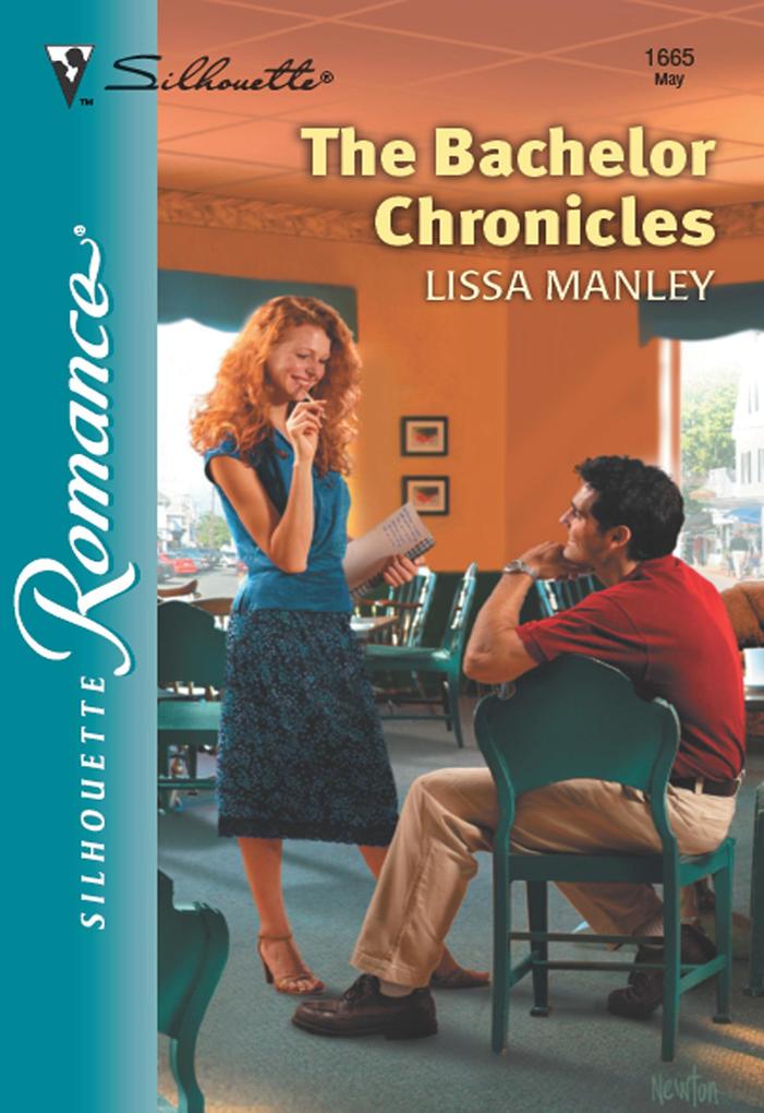 The Bachelor Chronicles (Mills & Boon Silhouette)