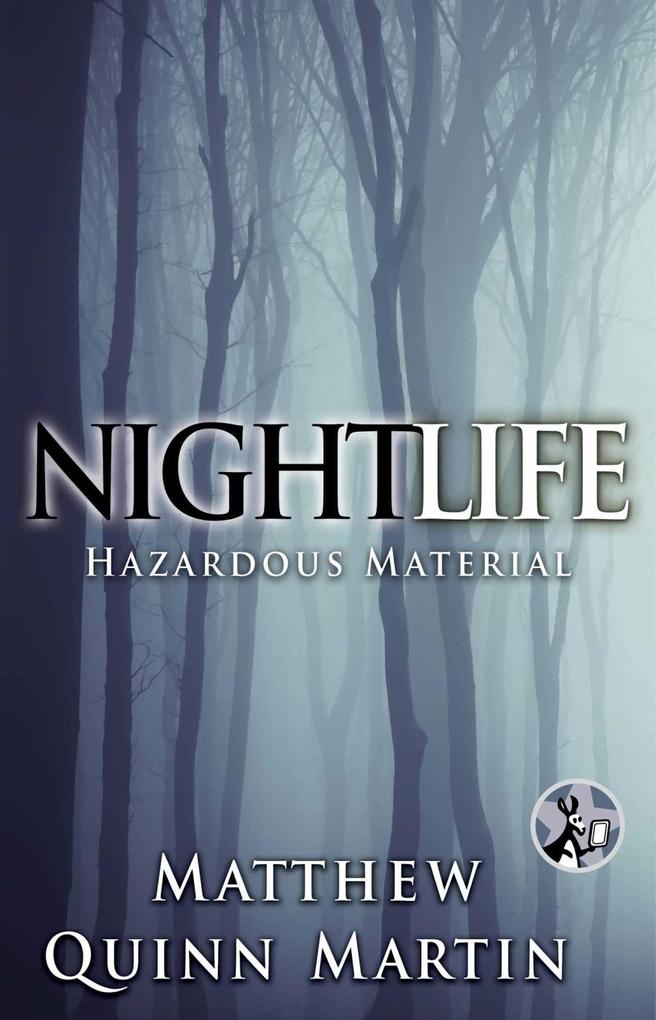 Nightlife 02: Hazardous Material