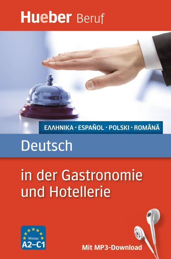 Berufssprachführer: Deutsch in der Gastronomie und Hotellerie
