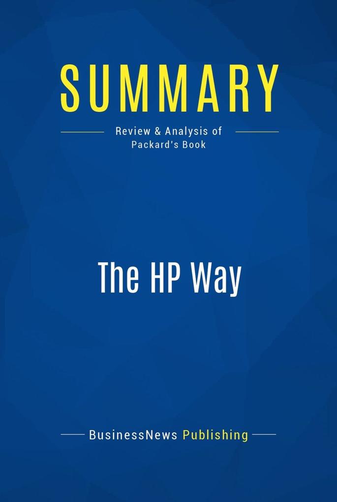 Summary: The HP Way