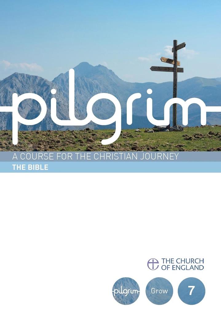 Pilgrim Grow - Stephen Cottrell/ Steven Croft/ Paula Gooder