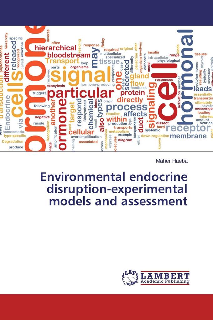 Environmental endocrine disruption-experimental models and assessment