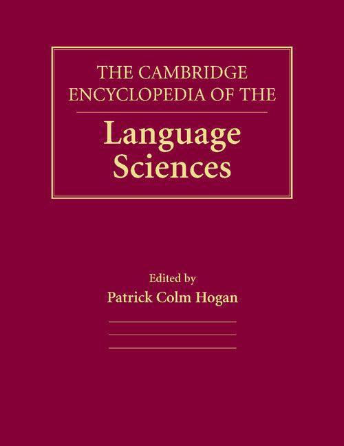 The Cambridge Encyclopedia of the Language Sciences