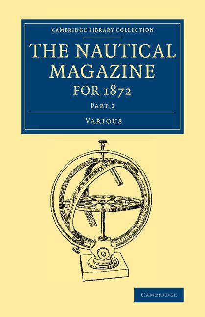The Nautical Magazine for 1872 Part 2
