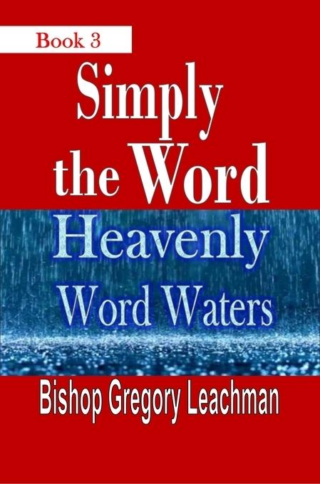 Simply the Word (Book 3)