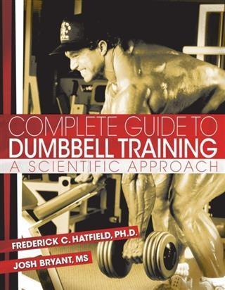 Complete Guide to Dumbbell Training