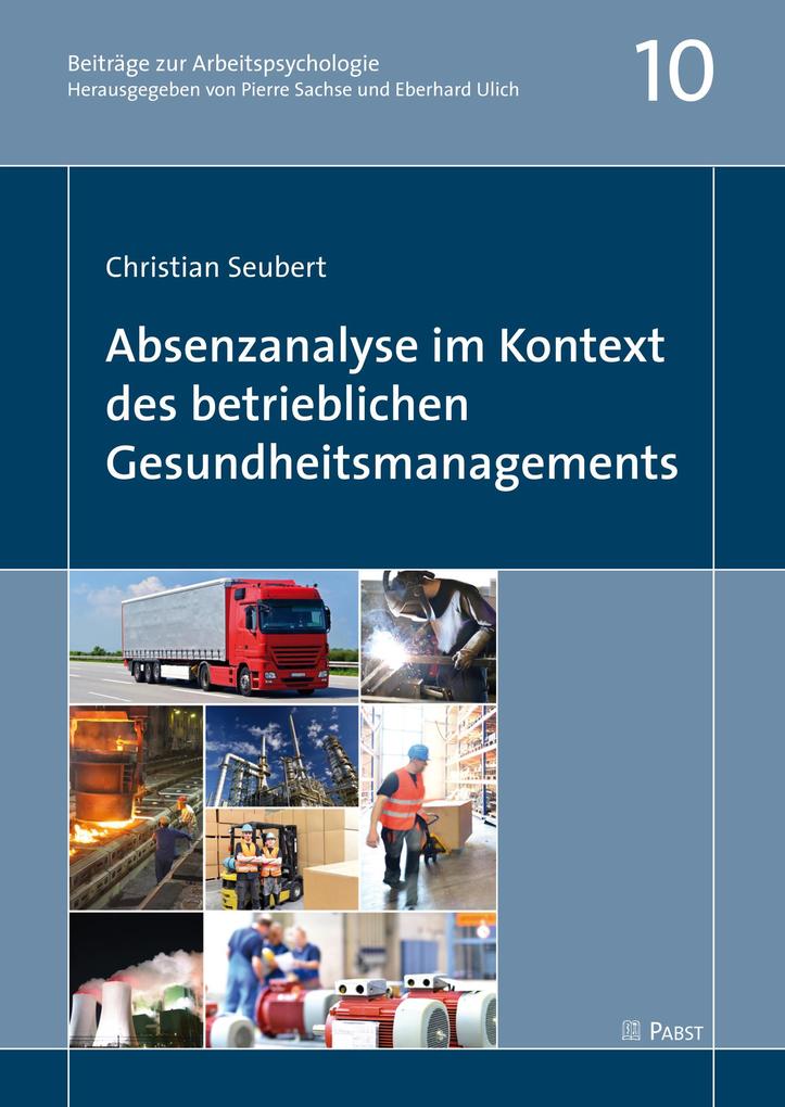 Absenzanalyse im Kontext des betrieblichen Gesundheitsmanagements