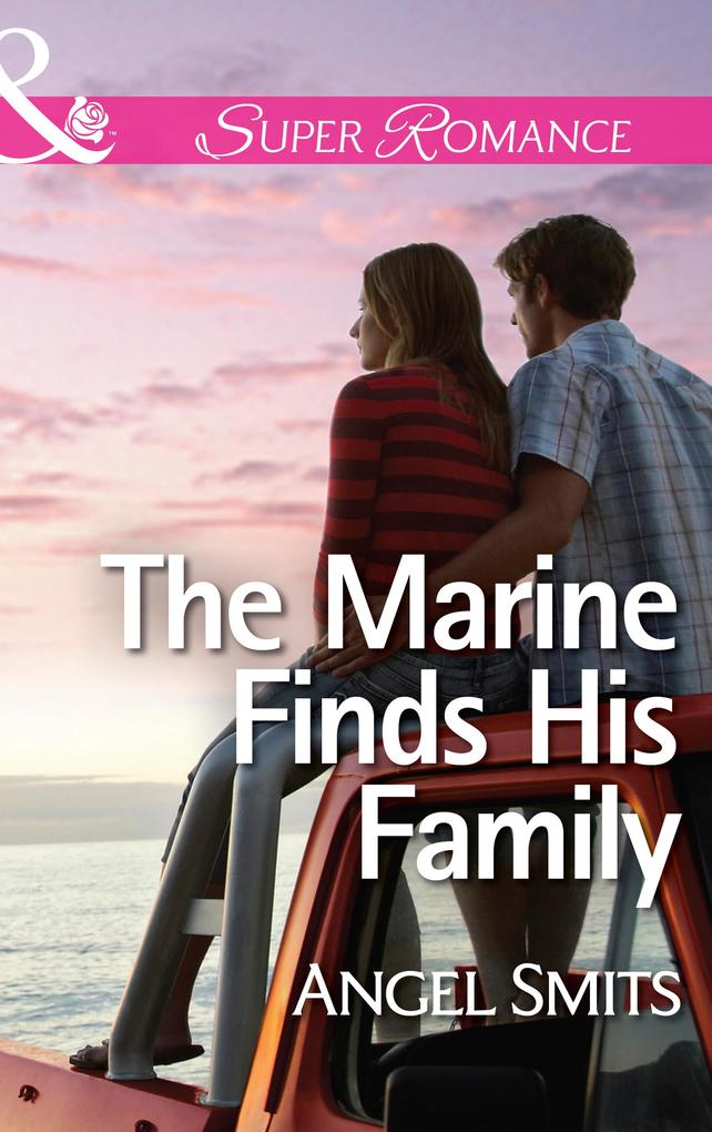 The Marine Finds His Family (Mills & Boon Superromance) (A Chair at the Hawkins Table Book 2)