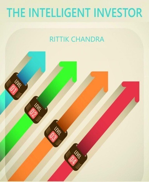 The Intelligent Investor - Rittik Chandra