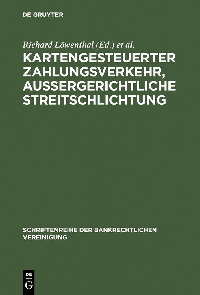 Kartengesteuerter Zahlungsverkehr außergerichtliche Streitschlichtung