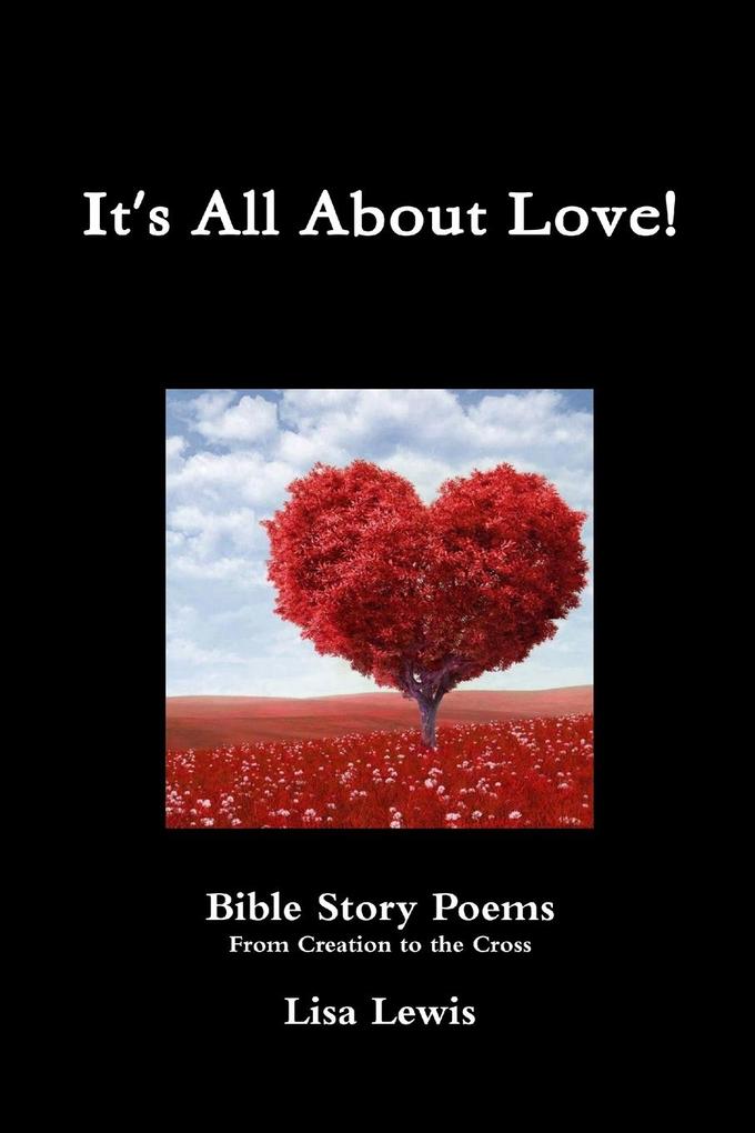 It's All About Love!