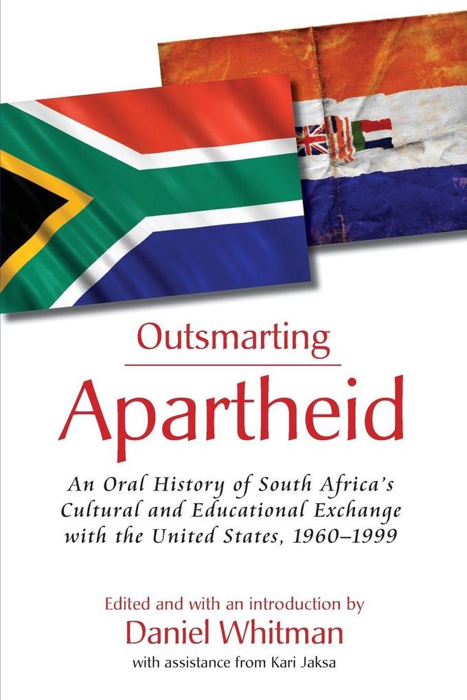 Outsmarting Apartheid