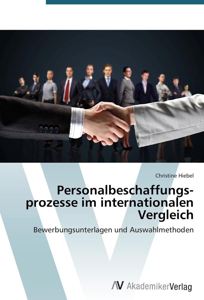 Personal­beschaffungs­prozesse im internationalen Vergleich
