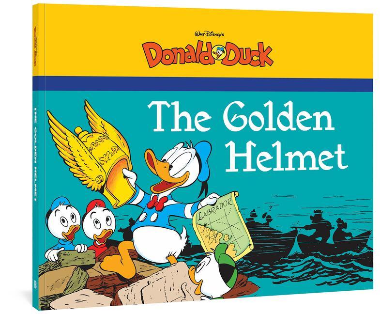 Walt Disney‘s Donald Duck: The Golden Helmet