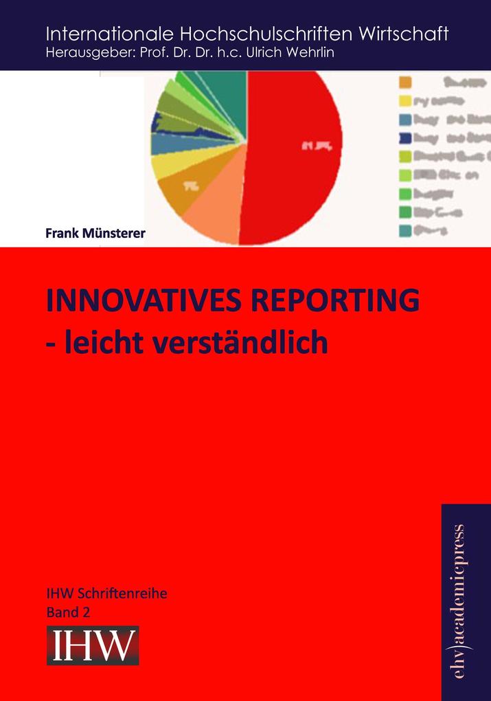 Innovatives Reporting - leicht verständlich