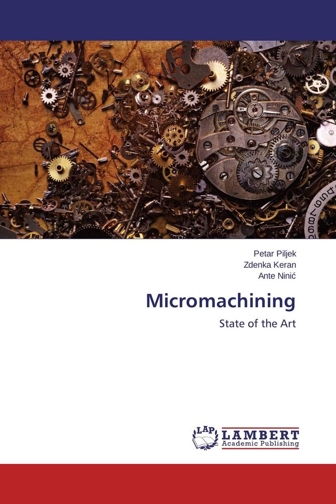 Micromachining