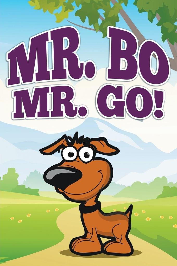 Mr. Bo Mr. Go!