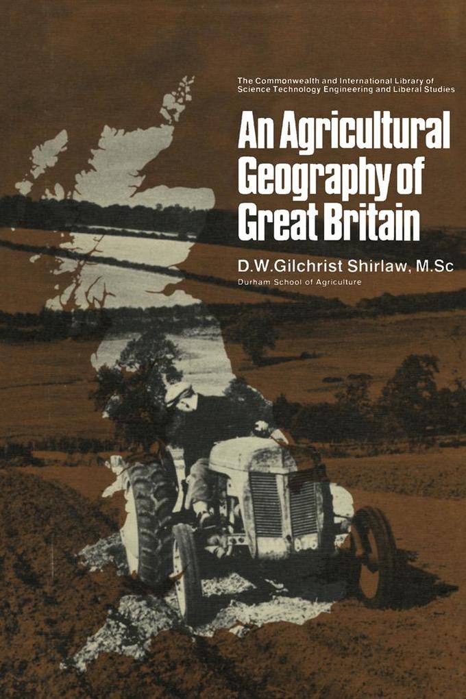 An Agricultural Geography of Great Britain