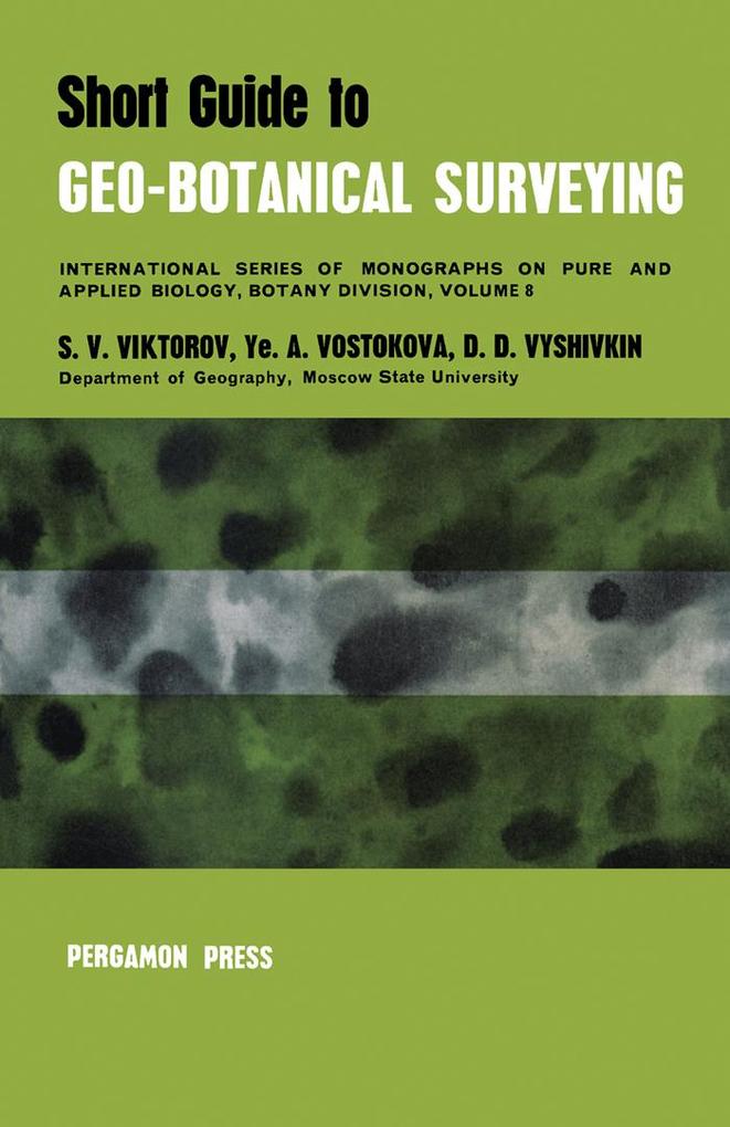 Short Guide to Geo-Botanical Surveying
