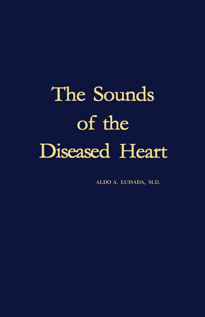 The Sounds of the Diseased Heart