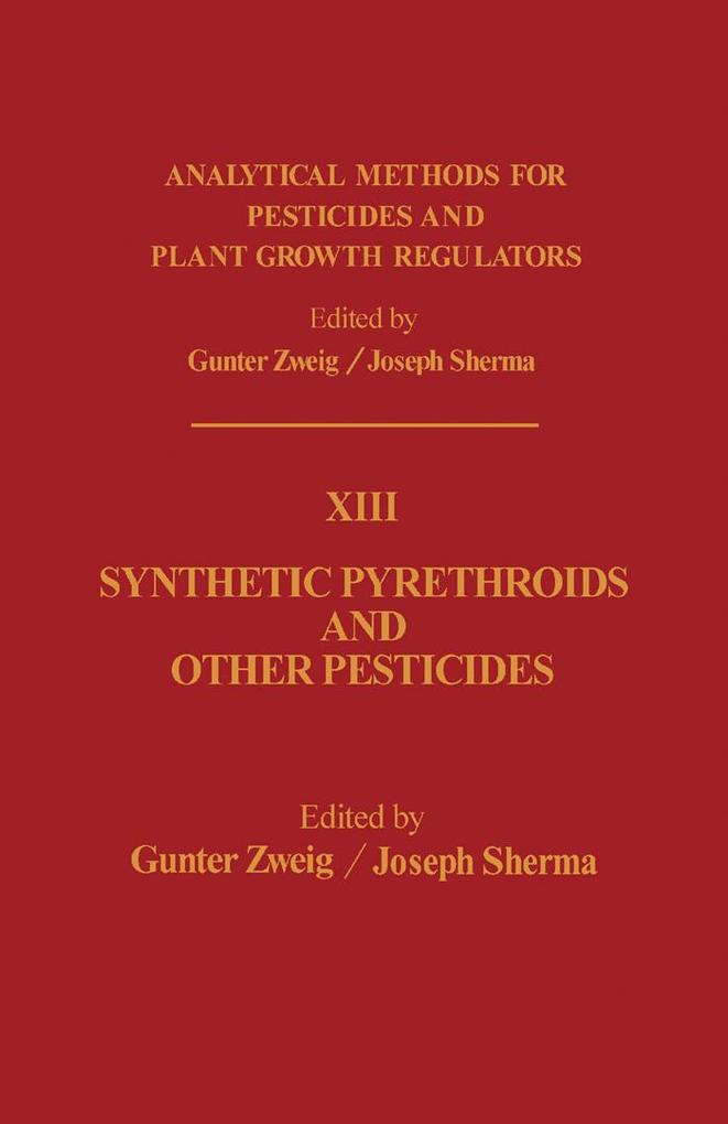 Synthetic Pyrethroids and Other Pesticides