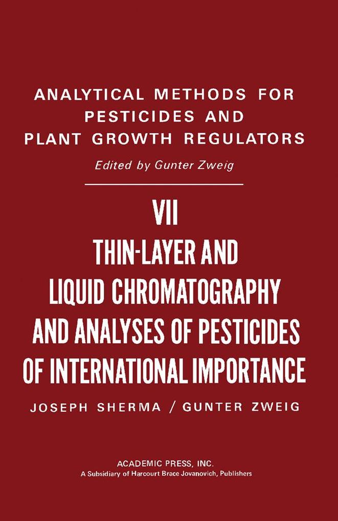 Thin-Layer and Liquid Chromatography and Pesticides of International Importance