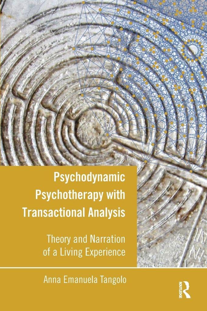 Psychodynamic Psychotherapy with Transactional Analysis