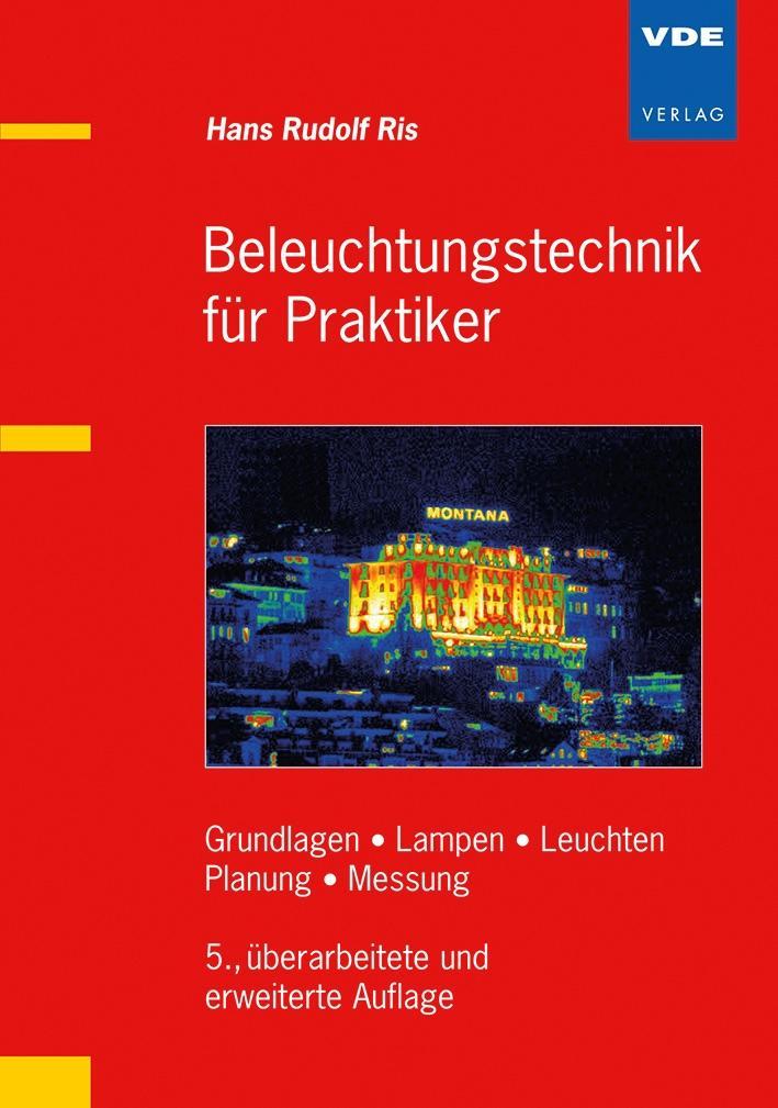 Beleuchtungstechnik für Praktiker als Buch Beleuchtungstechnik für Praktiker als Buch