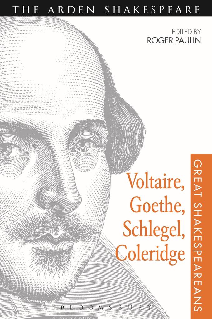 Voltaire Goethe Schlegel Coleridge