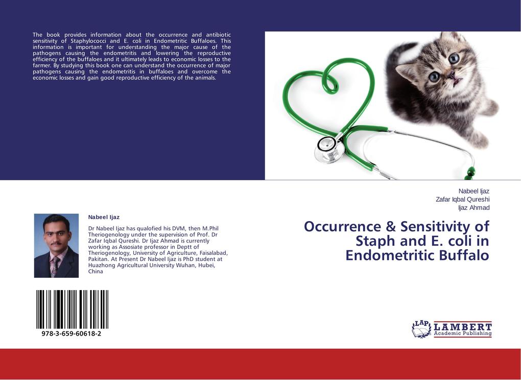 Occurrence & Sensitivity of Staph and E. coli in Endometritic Buffalo
