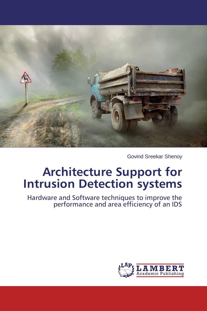 Architecture Support for Intrusion Detection systems